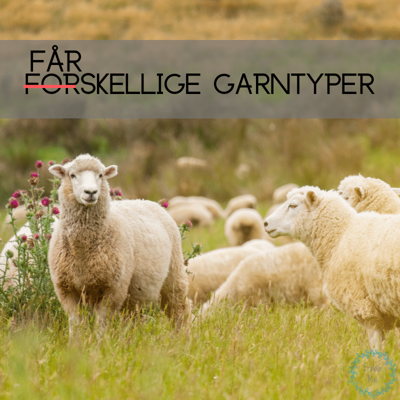 Forskellige garntyper