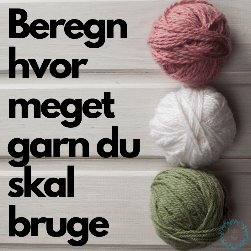 Løbelængde og garnforbrug