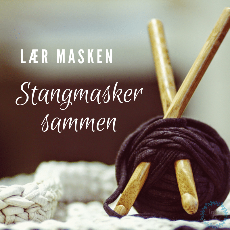 Stangmasker sammen